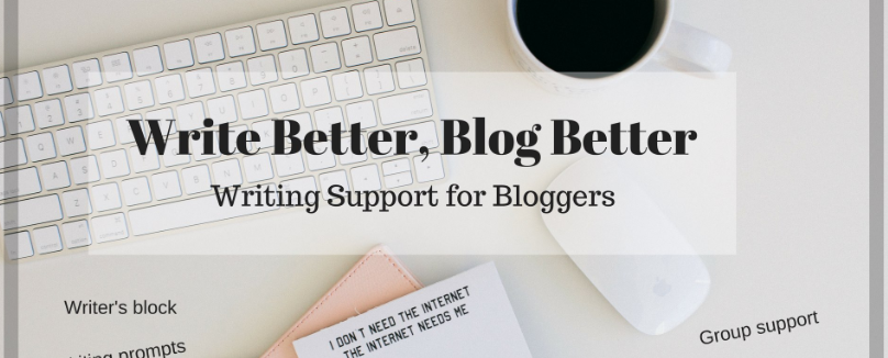 The Write Better, Blog Better community.